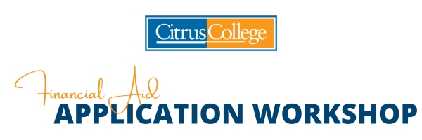 Financial Aid Application Workshop Email Header With Citrus College Logo
